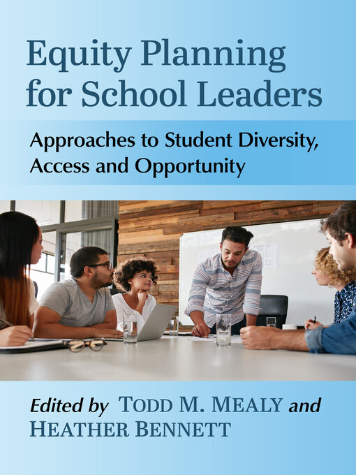 Title details for Equity Planning for School Leaders by Todd M. Mealy - Available